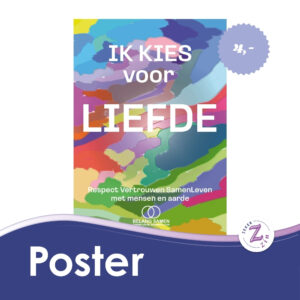 Poster Ik kies voor LIEFDE